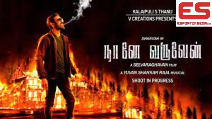 Naane Varuven 2022 (Tamil) Film Download Filmyzilla, tamilrockers, filmywap