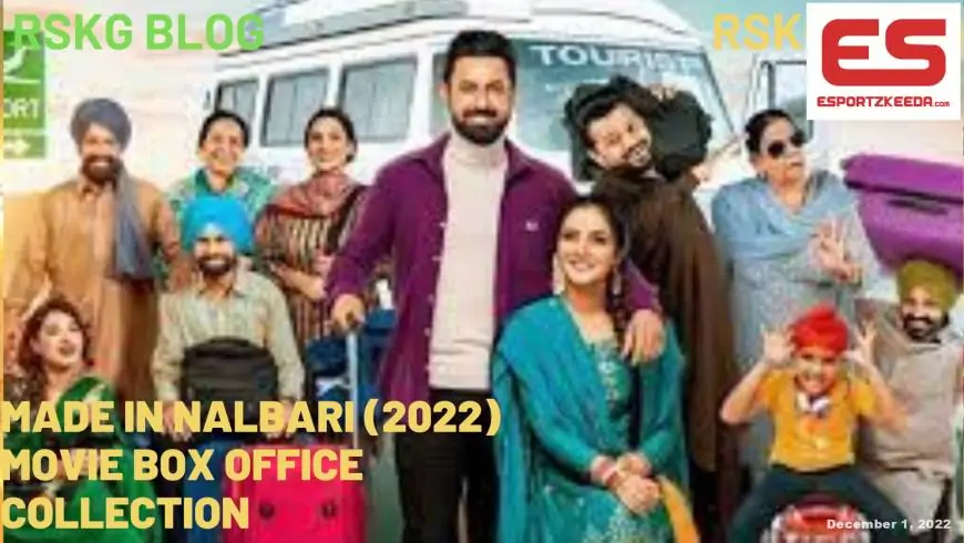 Made In Nalbari (2022) Film Field Workplace Assortment| Day Sensible| Finances| Hit Or Flop & Extra