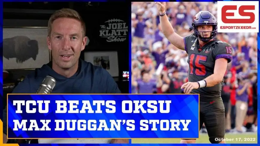TCU comes again to beat No. 8 Oklahoma State: The story of QB Max Duggan | The Joel Klatt Present