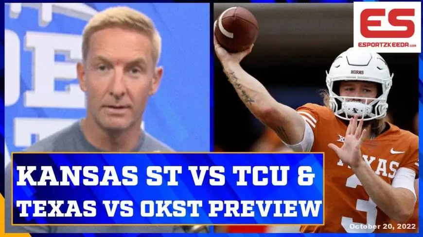 Kansas State vs. TCU & Texas vs. Oklahoma State preview| Joel Klatt Present