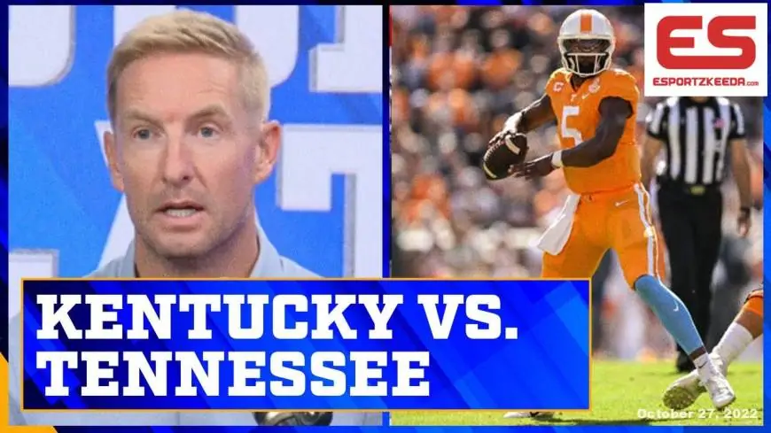 No. 19 Kentucky vs. No. 3 Tennessee preview | Joel Klatt Present