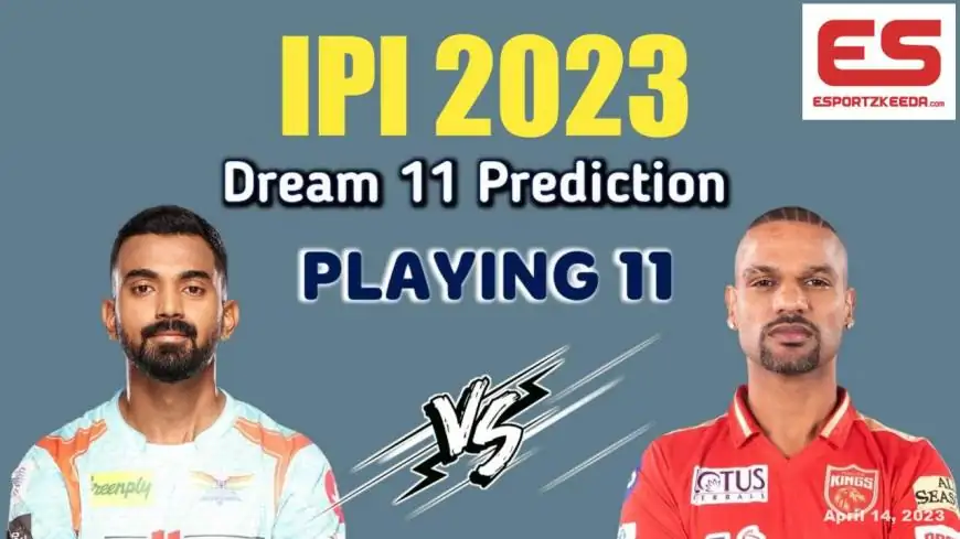 LSG vs PBKS Dream11 Prediction IPL 2023 -  Tips to Pick Best Fantasy Playing XI for Lucknow Super Giants vs Punjab Kings, Indian Premier League