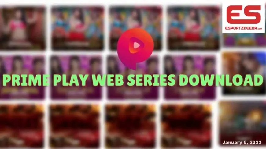 Prime Play Web Series Download (2022)