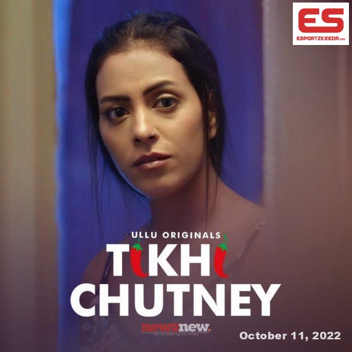 Tikhi Chutney Web Series (2022) Ullu