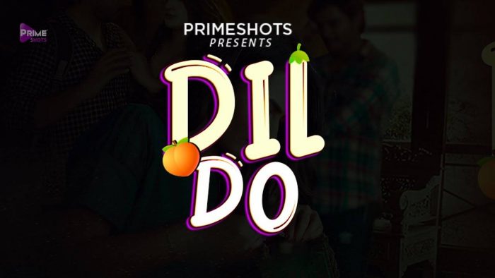 Dil Do Primeshots